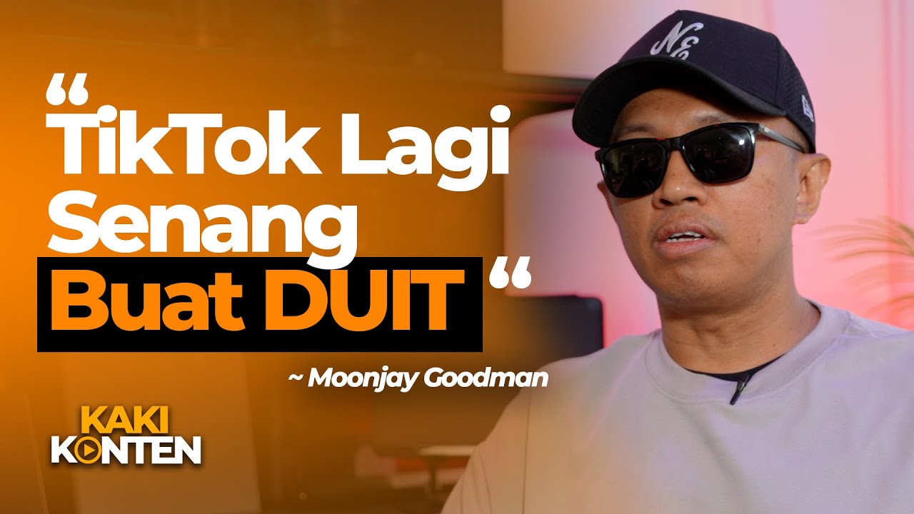 EP27 - Moonjay Goodman Bongkar Rahsia Tiktok Affiliate & YouTube