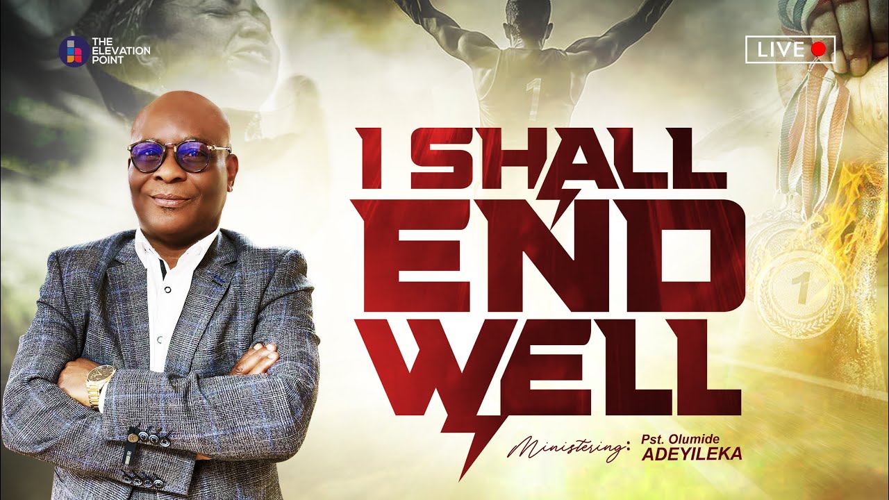 I SHALL END WELL