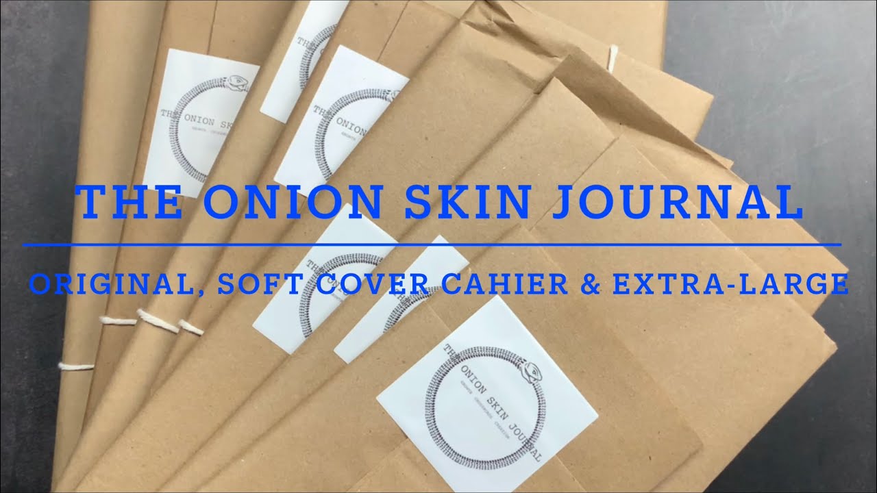 Onion Skin Journal | Original + Soft Cover Cahier (Passport, A6, B6, A5) + Extra-Large