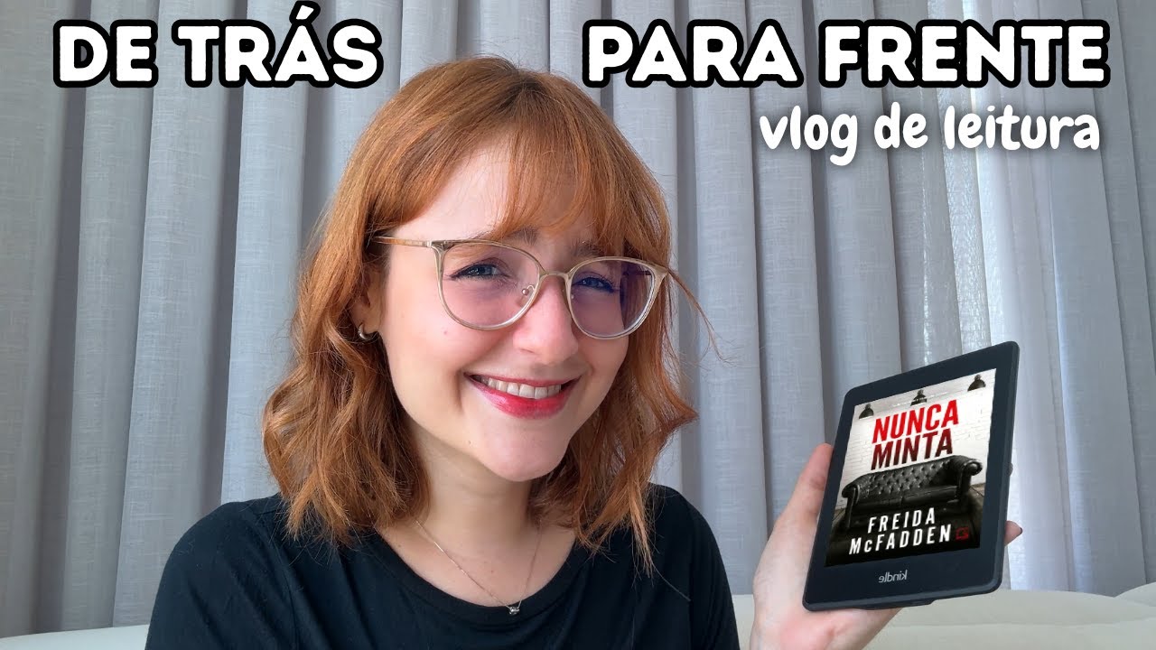 Lendo um livro de trás para frente | Nunca Minta (Freida McFadden)