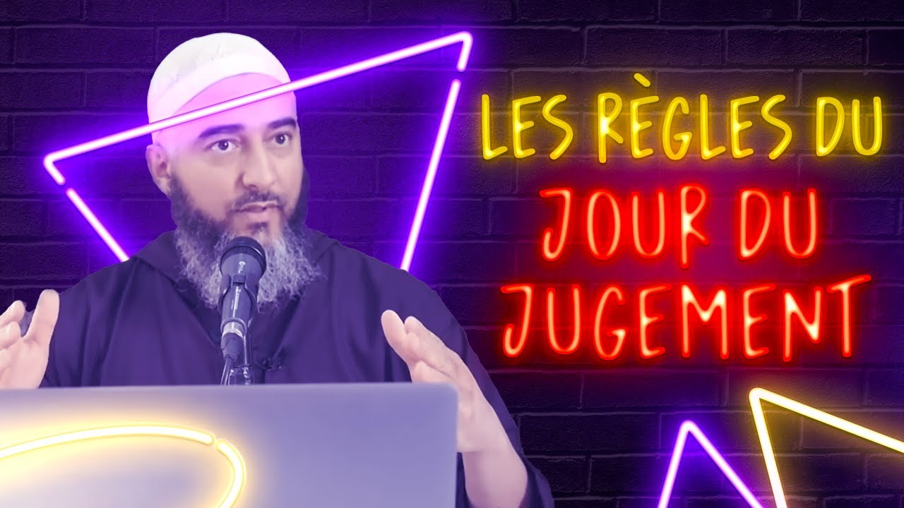 LES RÈGLES DU JOUR DU JUGEMENT - NADER ABOU ANAS