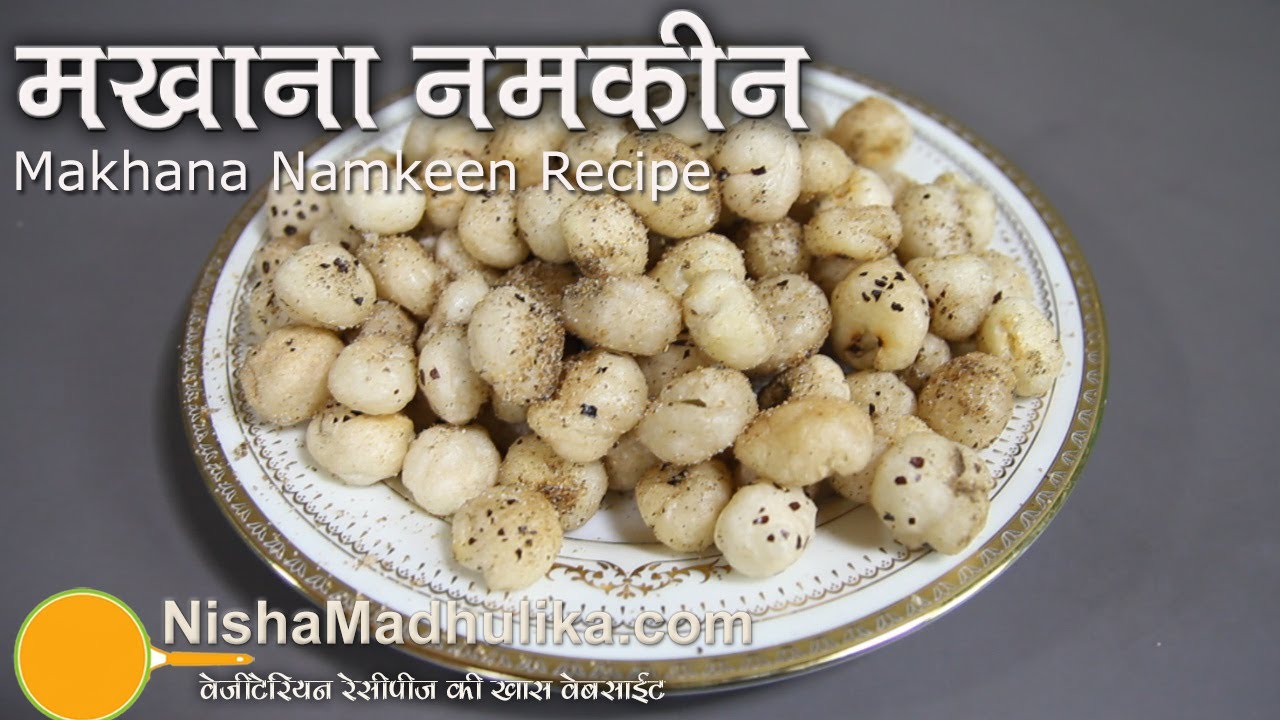 Makhana Namkeen Recipe  - Phool Makhana Munchies - Puffed Lotus Seeds Namkeen