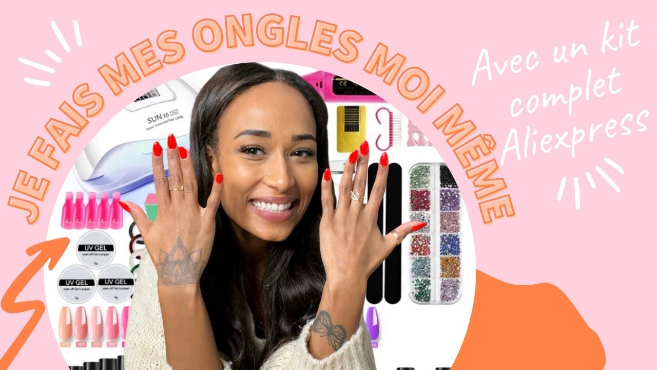 Je fais mes ongles moi même avec un kit complet d'ongle en gel AliExpress - ALI DAILY
