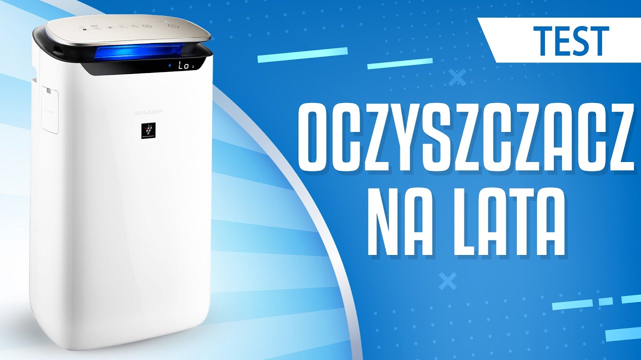 Test Sharp FP-J80EUW - Moc Plasmacluster i Inteligentnego designu!