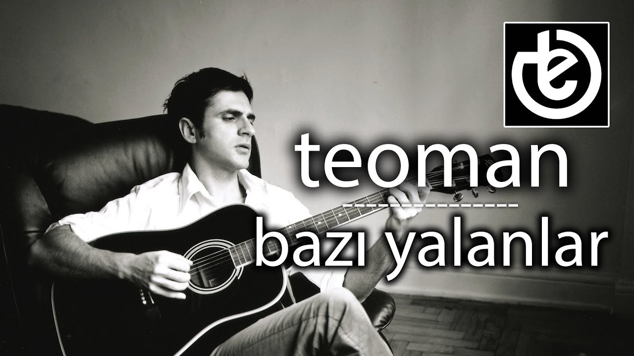 teoman - Bazı Yalanlar