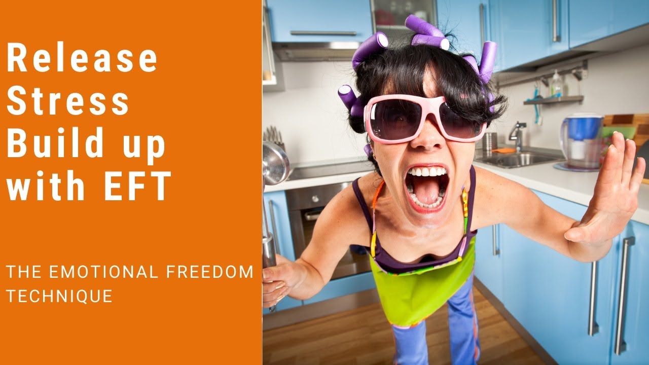 How To Prevent Stress Build up During the Day with EFT