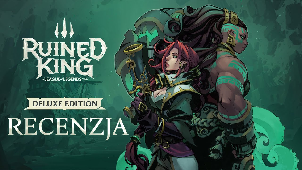 Ruined King: A League of Legends Story &ndash; recenzja gry. Mrok w krainie