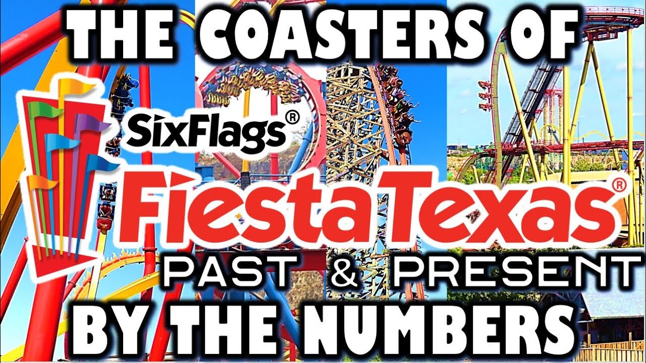 The Coasters of Six Flags Fiesta Texas (Past & Present)...By The Numbers