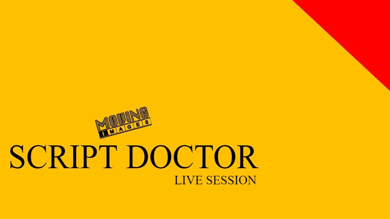 Script Doctor Live Session