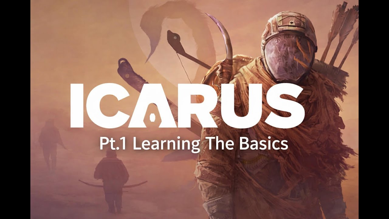 ICARUS (pt.1 Learning The Basics)