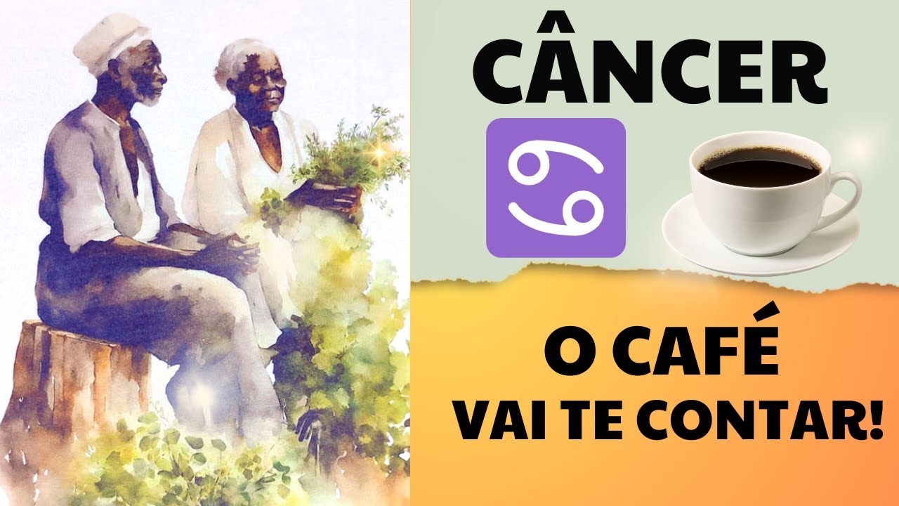☕ CÂNCER♋ ☕ A borra do café vai te contar!😍 🌿ORIENTAÇÕES NO AXÉ DOS PRETOS VELHOS!🌿👵🏿👴🏿