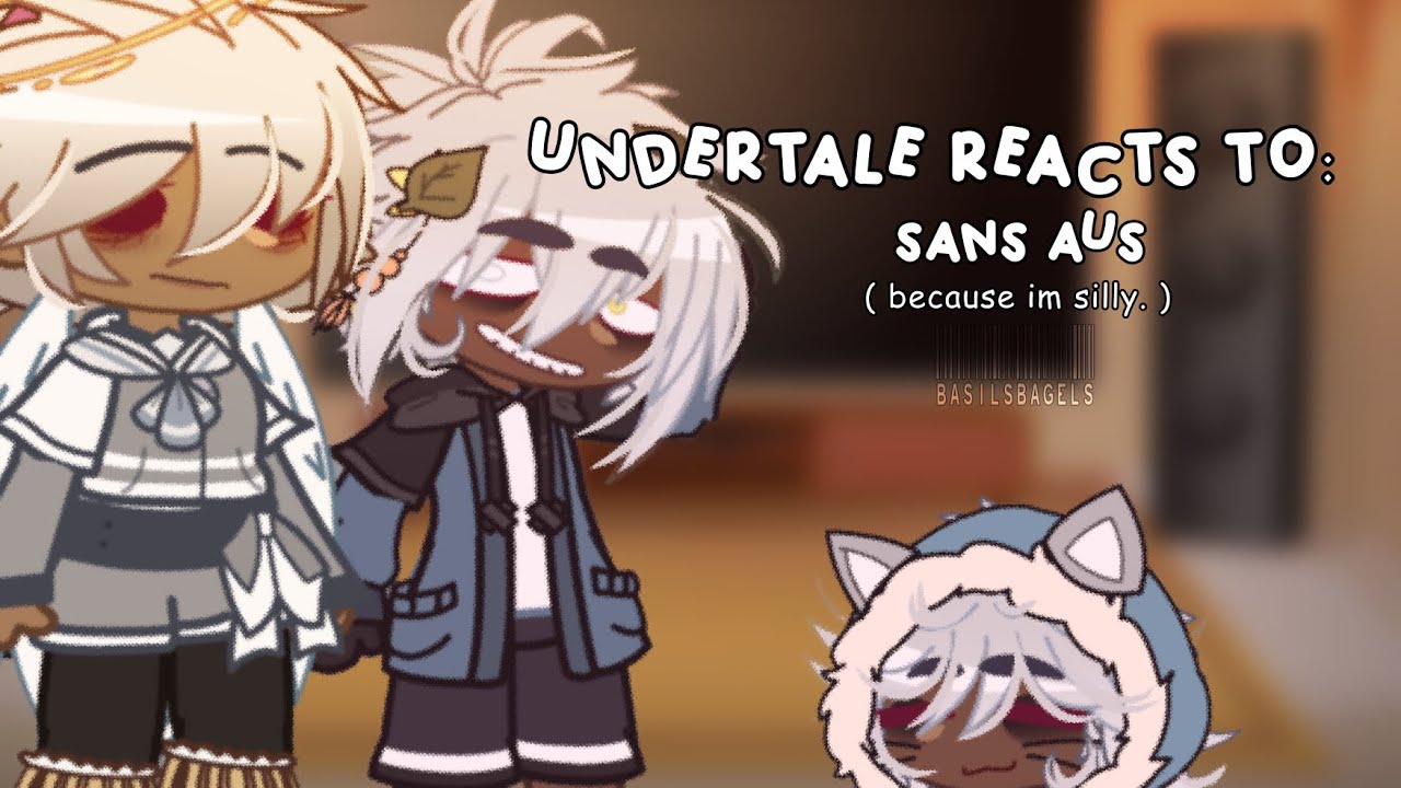 UNDERTALE Reacts to SANS AUS ☆ Repost/Remake ;; “NOTHING’S WORKING OUT” 1/2