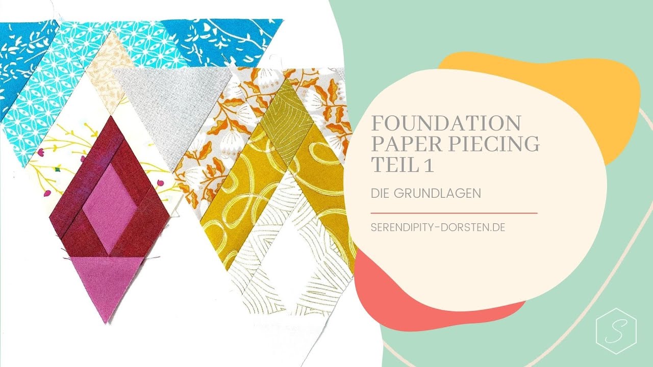 Foundation Paper Piecing Teil 1 - die Grundlagen der "Nähen nach Zahlen"-Methode