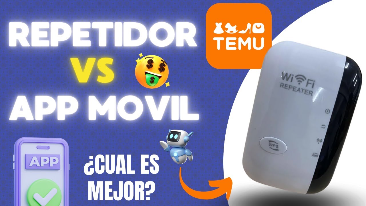 ¿Repetidor WiFi de TEMU vs App GRATIS? Te va a sorprender la respuesta