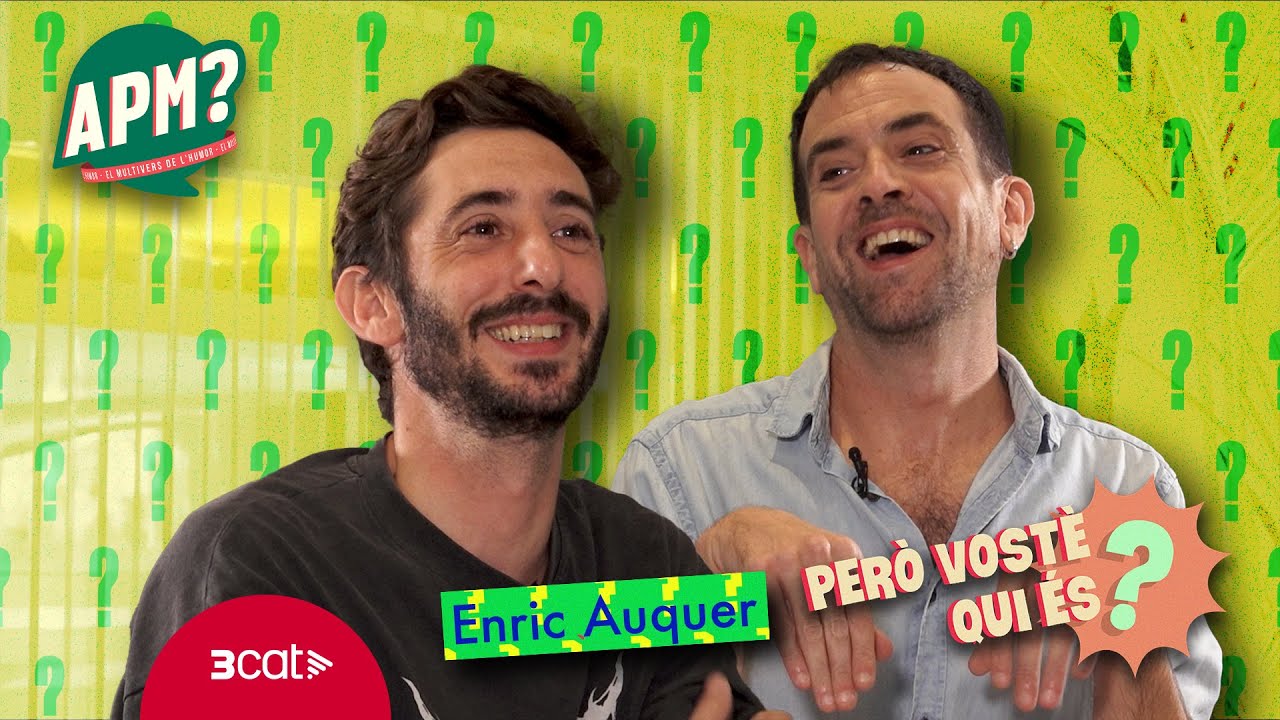 JOEL DÍAZ entrevista a ENRIC AUQUER 🎭 - Però vostè qui és?
