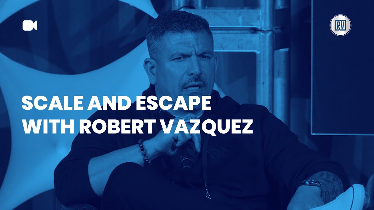 Scale and Escape with Robert Vazquez