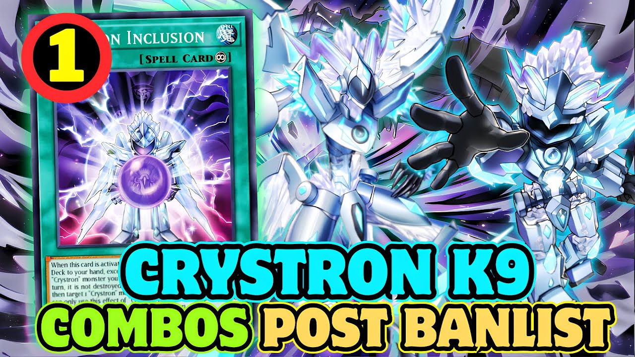 COMBOS CRYSTRON K9 🚫 POST BANLIST SEPTEMBER 2025 YUGIOH