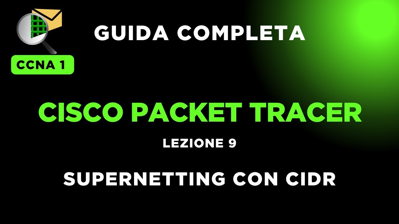 Lezione 9 - Supernetting con tecnica CIDR