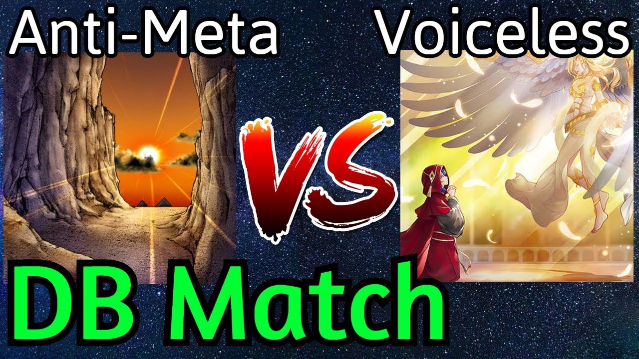 Anti-Meta Stun Vs Voiceless Voice DB Match Yu-Gi-Oh!