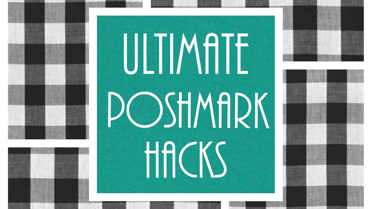 Ultimate Poshmark Hacks - For Shopping And Selling