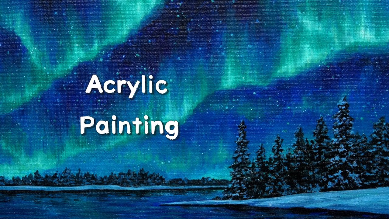 Northern Lights / Aurora / Trial and Error / Acrylic Landscape Painting Process 09