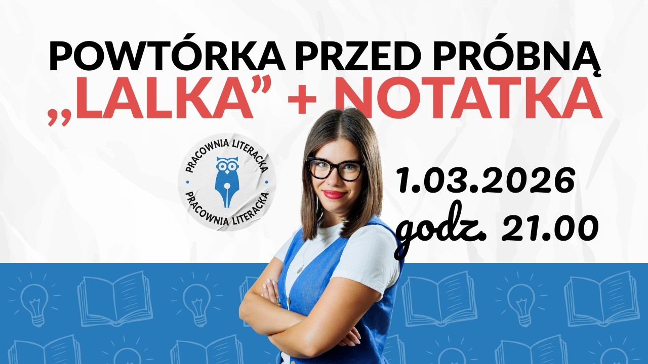 🆕POWT&Oacute;RKA PRZED PR&Oacute;BNĄ - &bdquo;Lalka