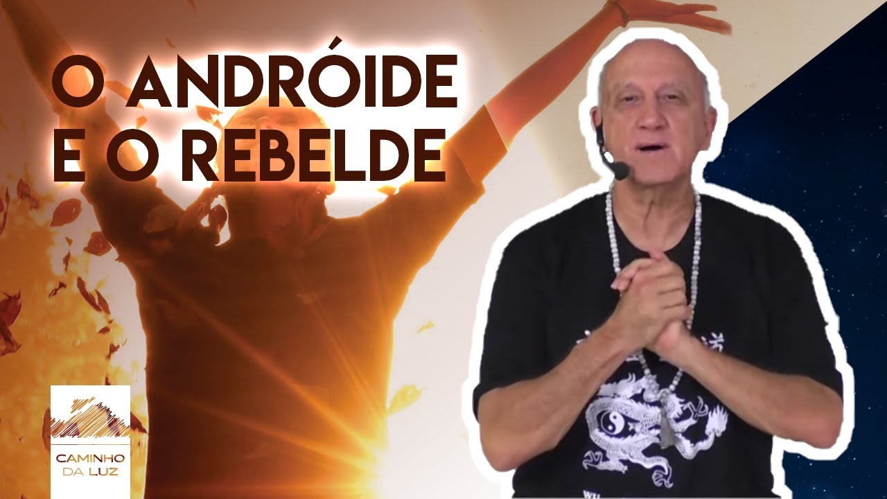O Androide e o Rebelde | Prof. La&eacute;rcio Fonseca