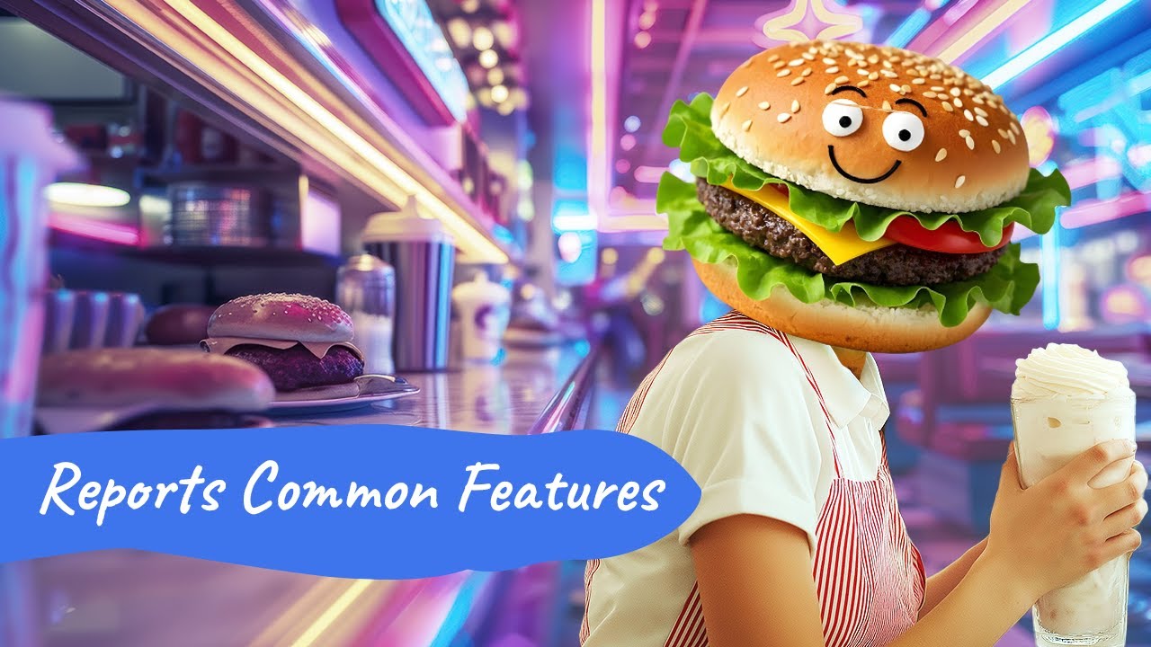 Reports Common Features
