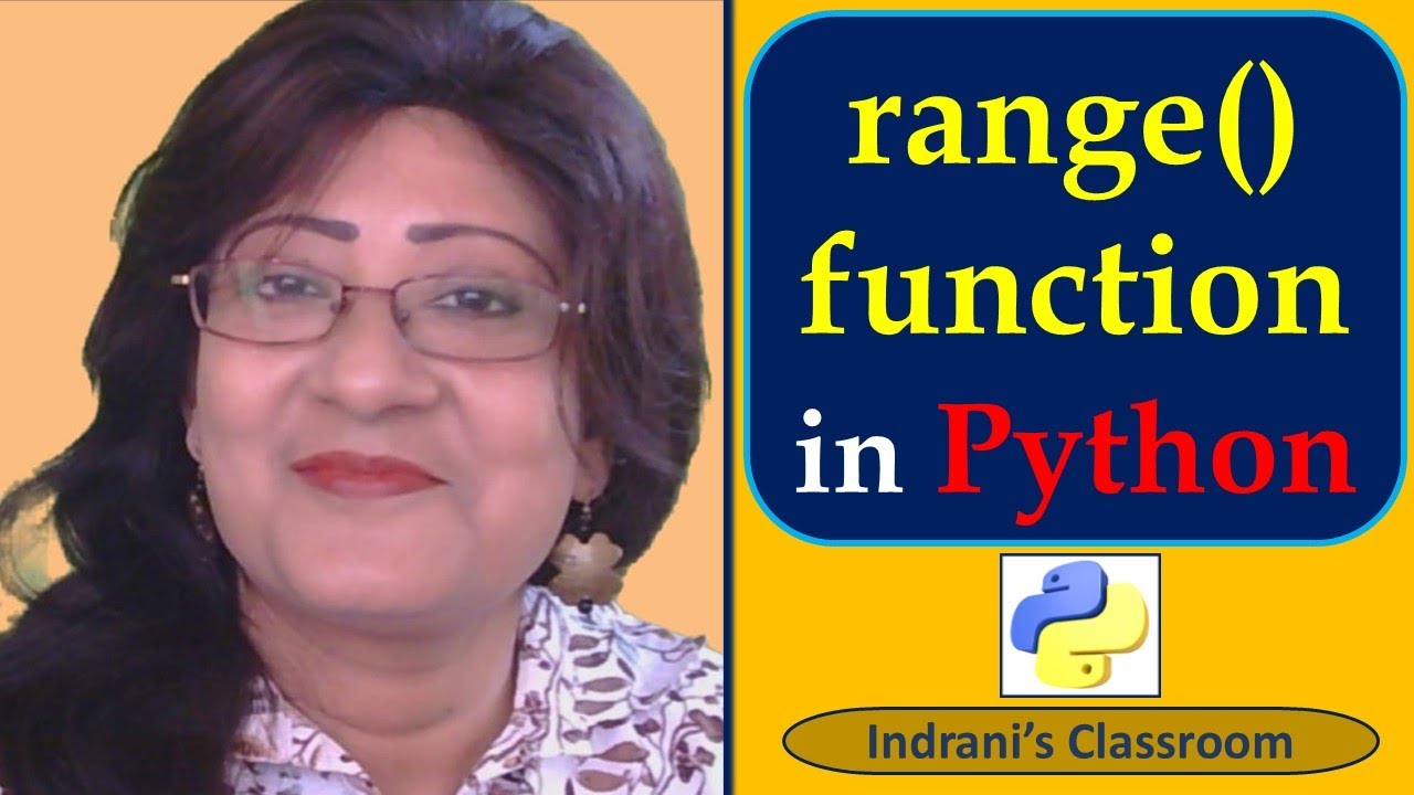 range() Function  in Python | start, end, step explained | Easy tutorial for Beginners.