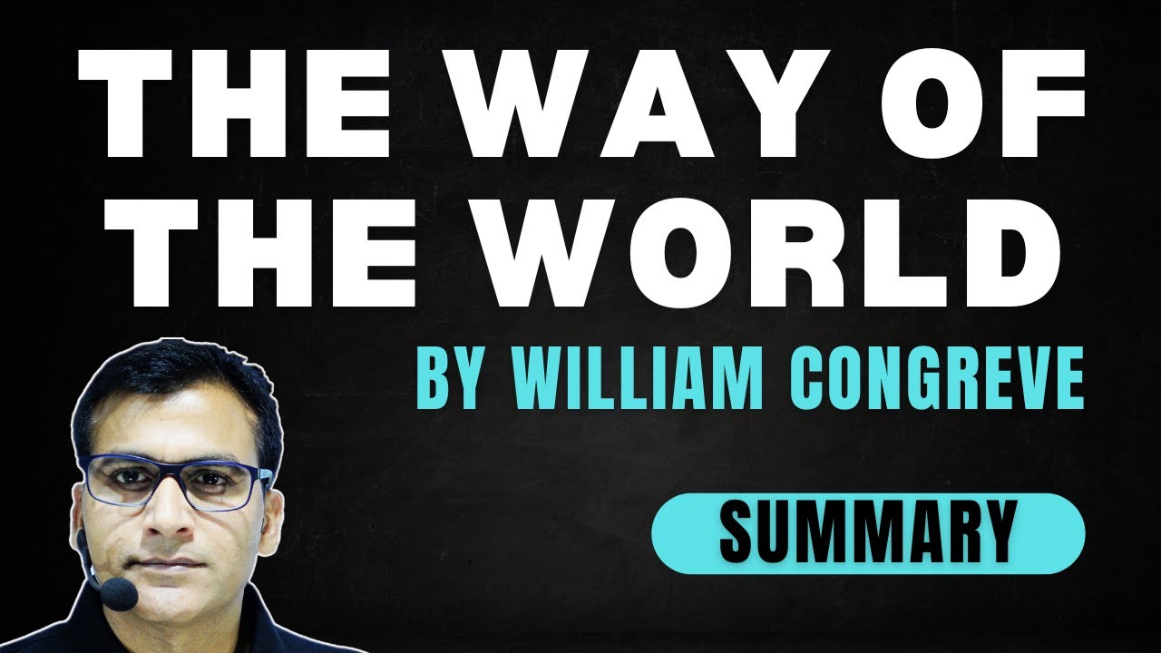 The Way of the World by William Congreve | Summary  | #englishliterature #englishliteraturenotes
