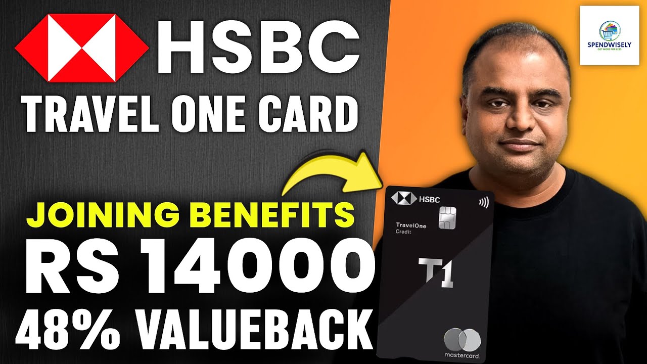 Best Credit Card for Travel with Rs.14000 Joining Benefits | HSBC Travel One Credit Card 