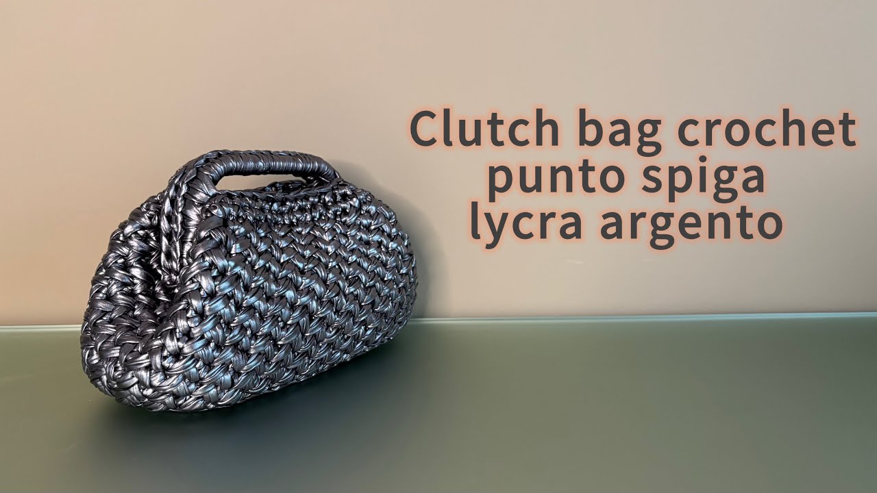 Clutch bag crochet punto spiga fettuccia lycra swan lux