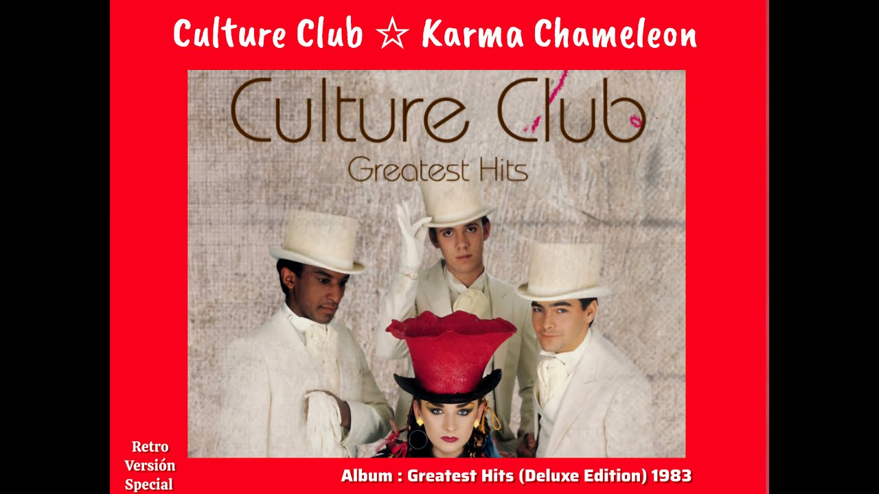 Karma Chameleon (Extended Multitrack Version) Culture Club
