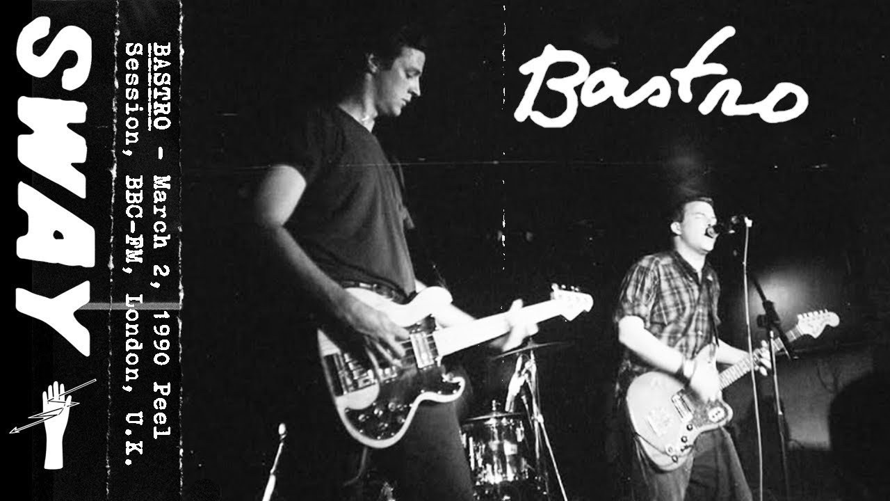 Bastro - LIVE - March 2, 1990 Peel Session, BBC-FM, London, U.K.