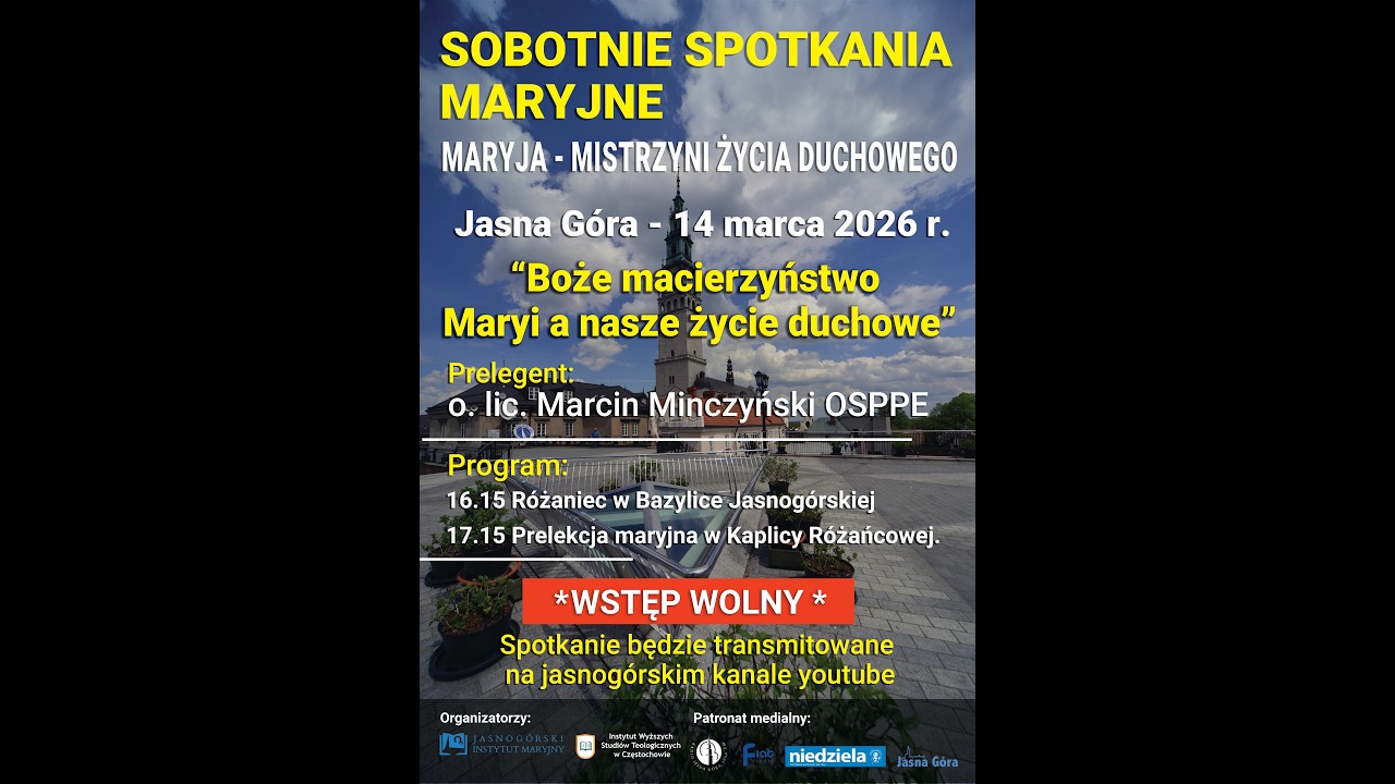Sobotnie Spotkania Maryjne (Boże macierzyństwo Maryi a nasze życie duchowe, 14.03.2026 17:15)
