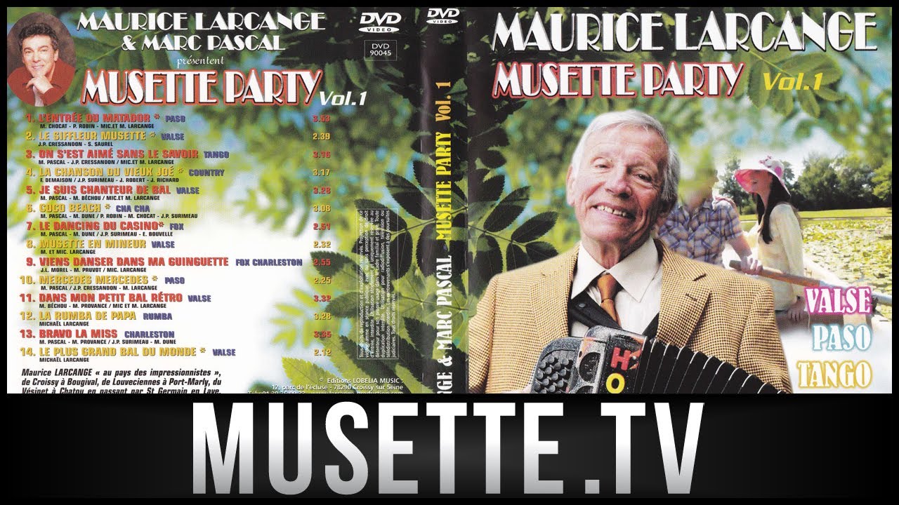 Musette - Maurice Larcange & Marc Pascal - Le siffleur musette