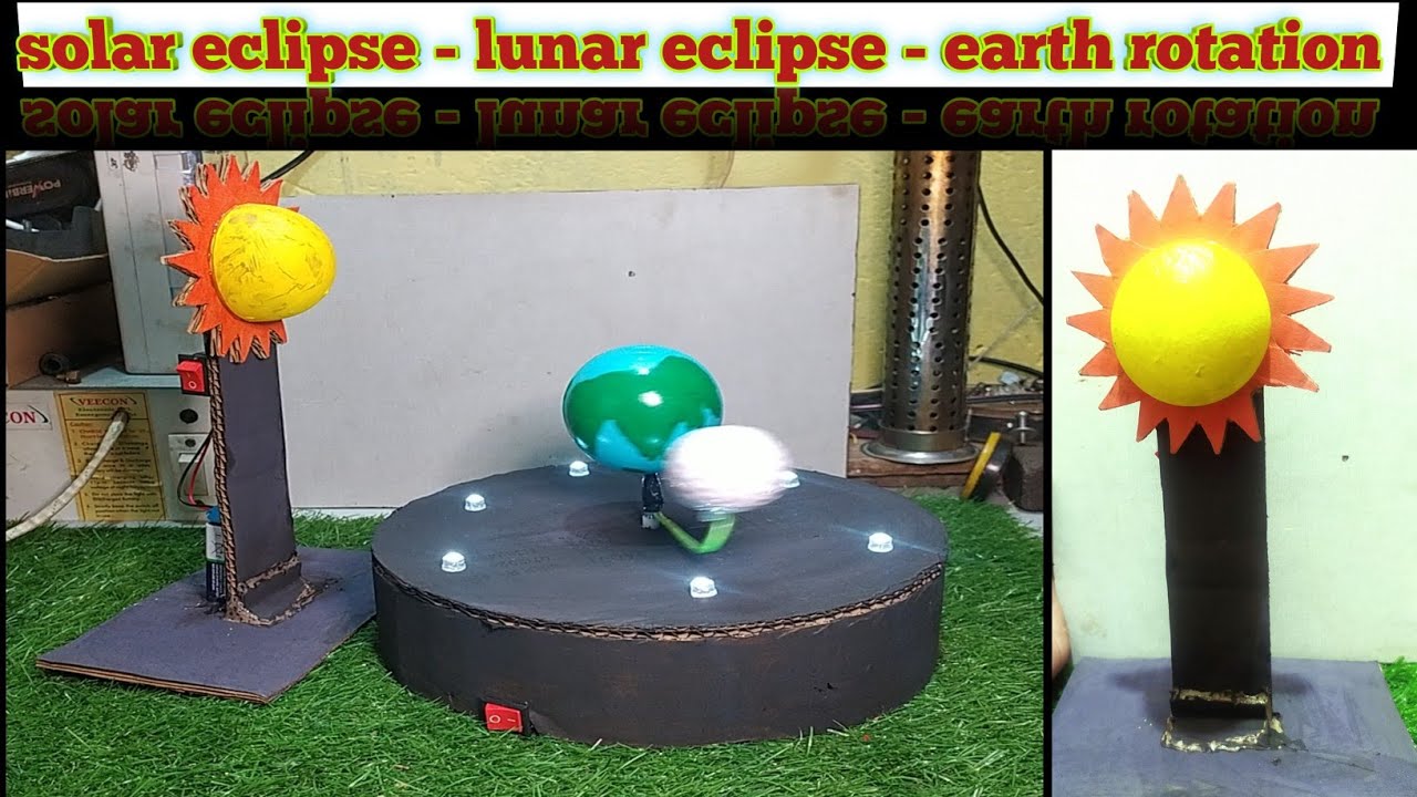 solar eclipse - lunar eclipse - earth rotation working model science project - diy #Technicalafan