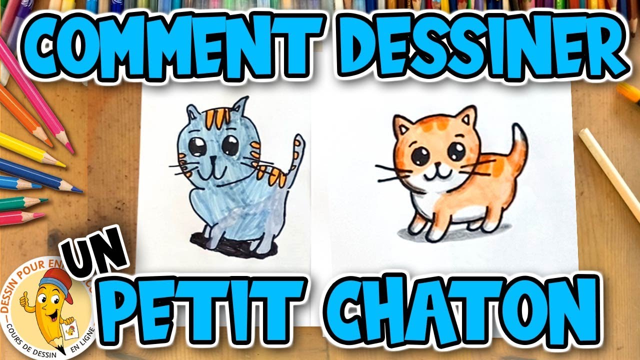 Comment dessiner un CHATON tr&egrave;s simple