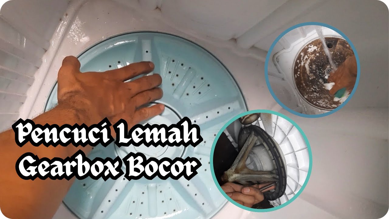 MESIN CUCI PUTARAN LEMAH ❗TIDAK KUAT SAAT PAKAIAN MASUK ❗ GEARBOX BOCOR