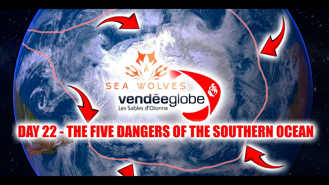 seawolves Vendeeglobe 2024 report #22 The Five dangers of sailing the Southern Ocean explained!