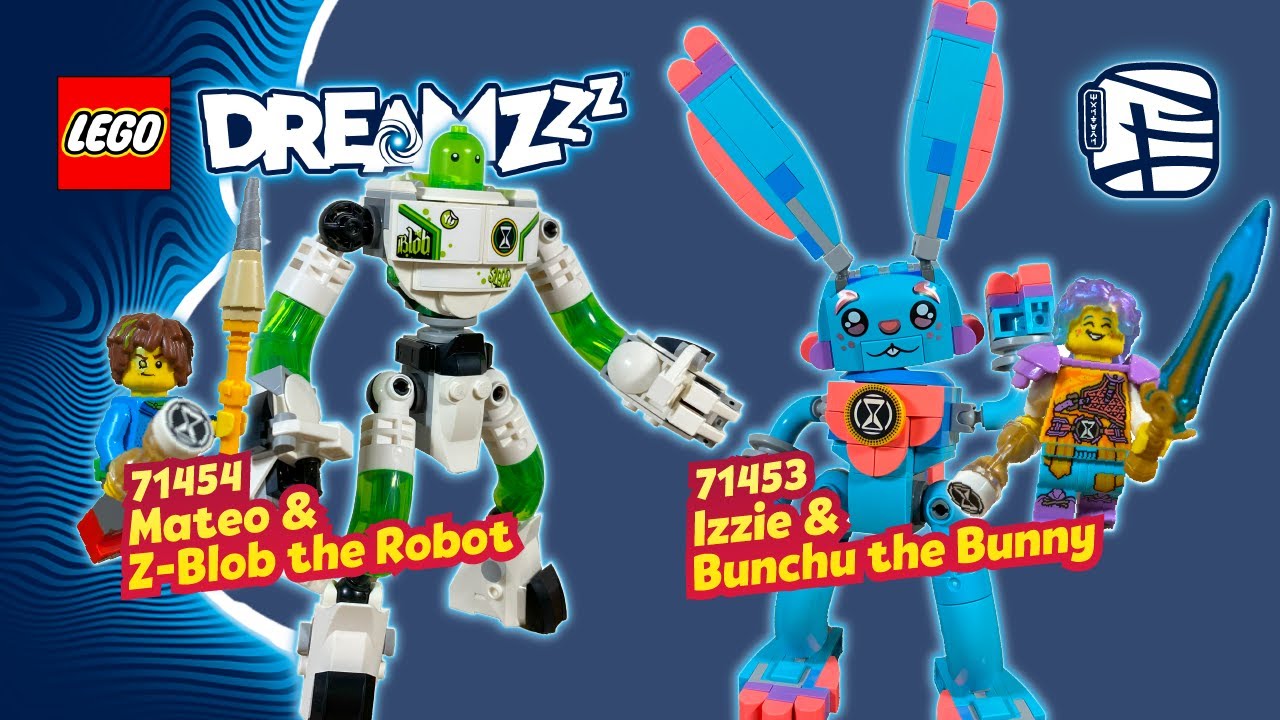 LEGO DreamZzz | 71454 Mateo and Z-Blob the Robot & 71453 Izzie and Bunchu the Bunny | Early Review