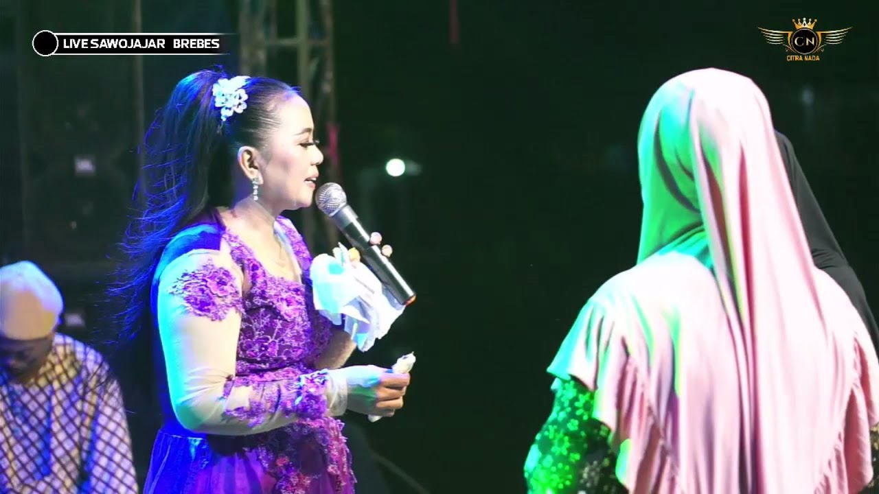 SUNAH ROSUL ~ BUNDA MUMUN || CITRA NADA LIVE DESA SAWOJAJAR || KEC.WANASARI - BREBES