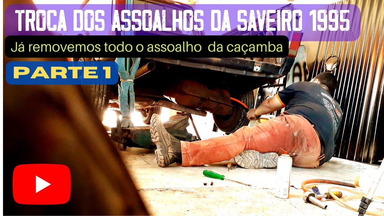 TROCA DOS ASSOALHOS DA SAVEIRO QUADRADA 1995 | Já removemos o assoalho da caçamba.