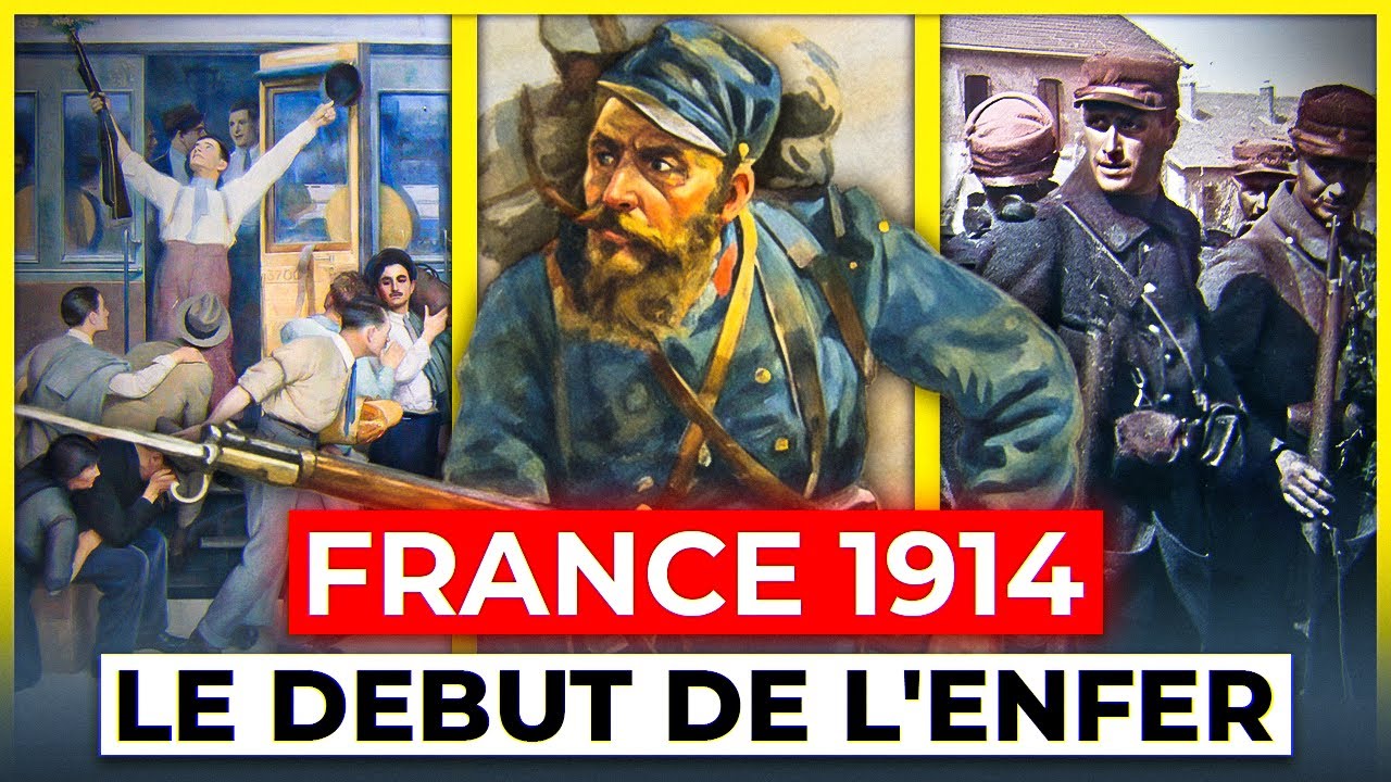 1914 : Quand la France Bascule dans l'Enfer
