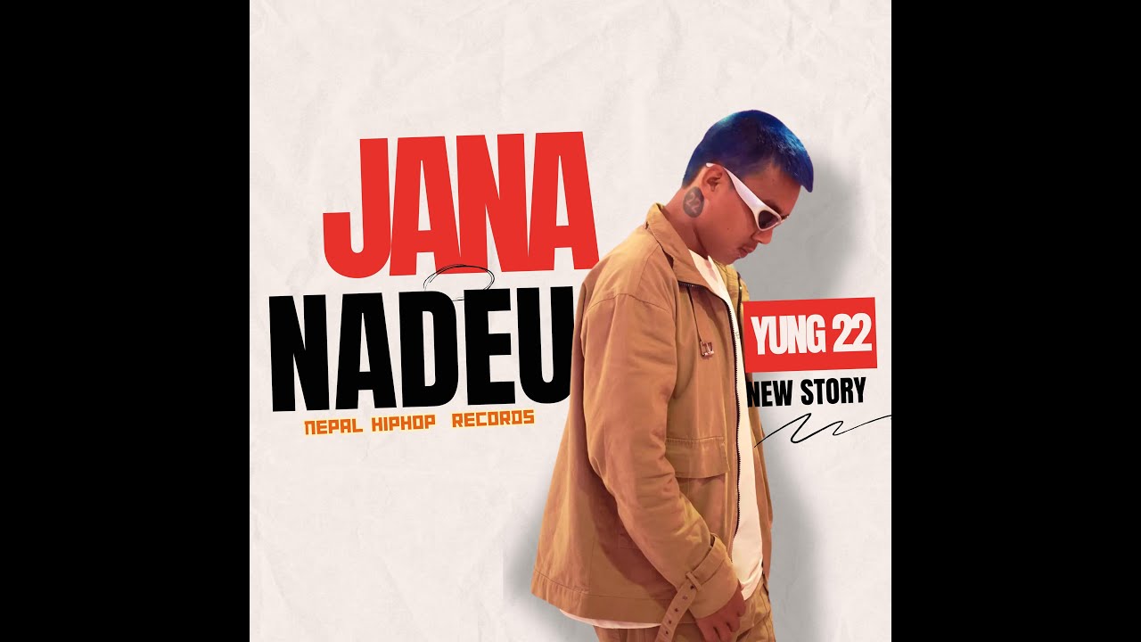 YUNG 22  - JANA NADEU
