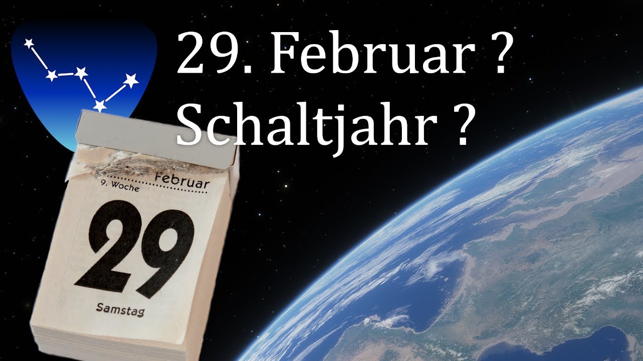 29. Februar? Schaltjahr erklärt