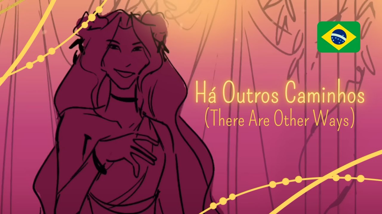 There Are Other Ways | Versão abrasileirada (EPIC: The Musical)  