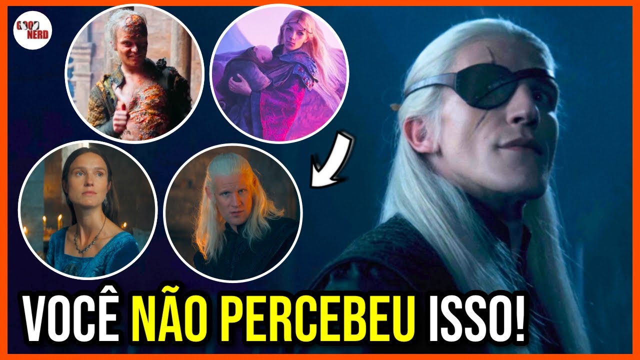 40 DETALHES QUE VOCÊ PERDEU EM HOUSE OF THE DRAGON 2X05 - ALYSSA E DAEMON, JEYNE ARRYN, HORA DO LOBO