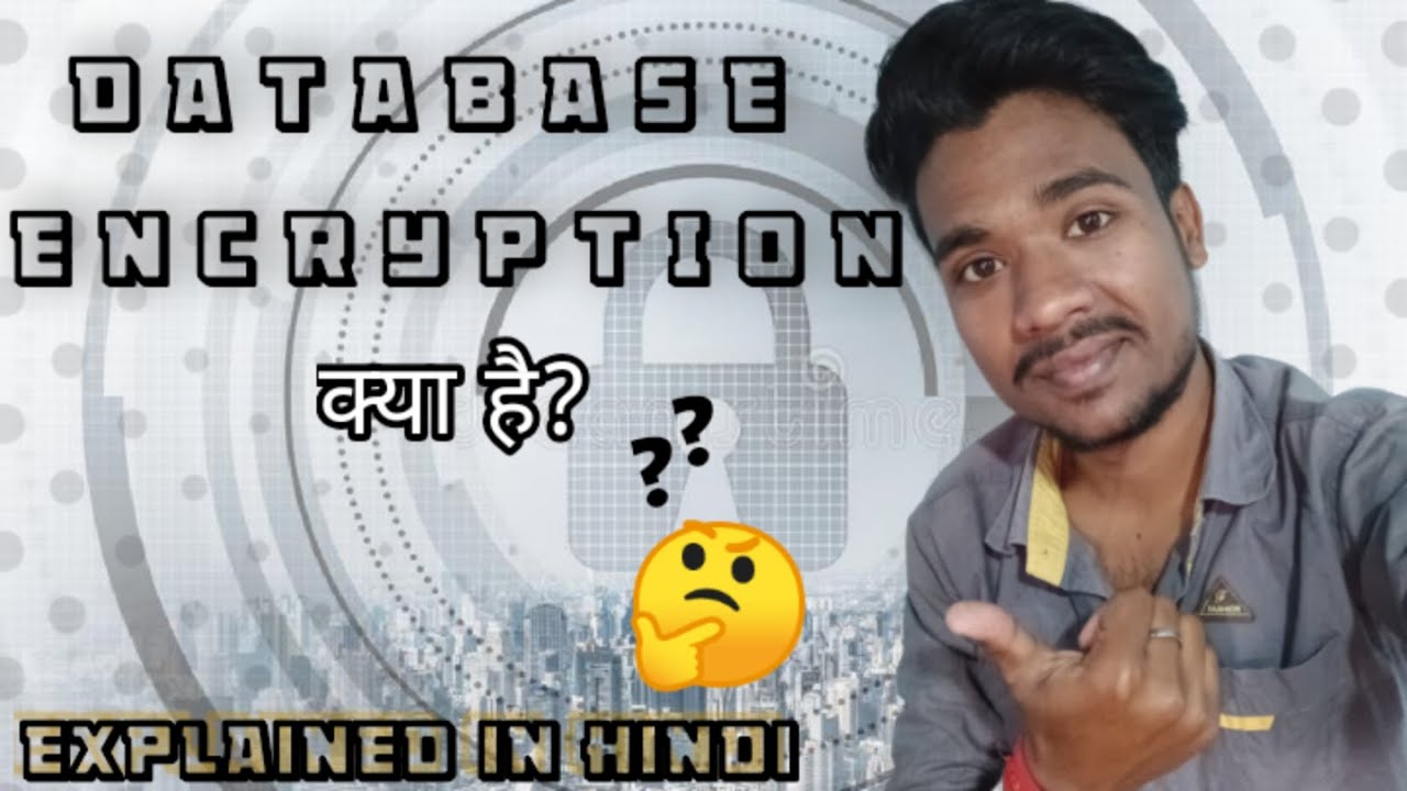 What Is Database Encryption?How does it work|| In Hindi🔥|| Techz Mind