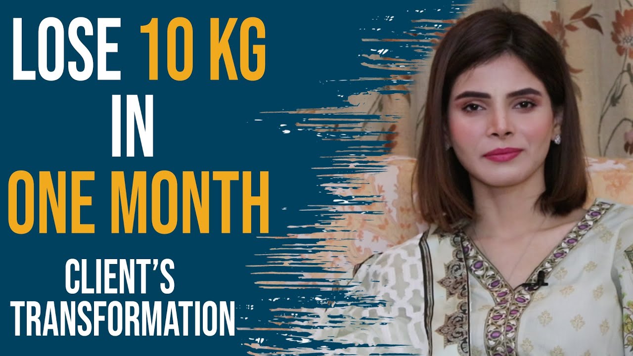 How I Lose 10 Kg In One Month | Client’s Transformation